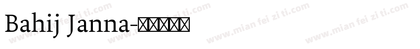 Bahij Janna字体转换